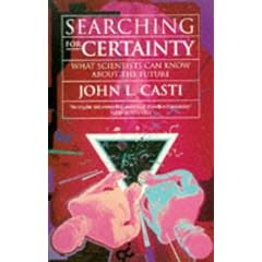Searching for Certainty: What Science Can Know About the Future