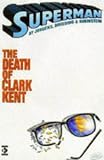 Review Titan Books Ltd  / Superman: The Death of Clark Kent (Superman)