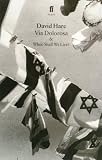 Via Dolorosa And Where Shall We Live