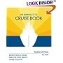 The Essential Little Cruise Book, 3rd: Secrets from a Cruise Director for a Perfect Cruise Vacation