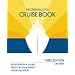 The Essential Little Cruise Book: Secrets from a Cruise Director for a Perfect Vacation (Essential Little Cruise Book)