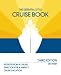The Essential Little Cruise Book, 3rd: Secrets from a Cruise Director for a Perfect Cruise Vacation