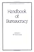 Handbook of Bureaucracy (Public Administration and Public Policy)