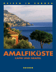 Amalfik�ste. Capri und Neapel - Thomas Migge