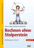 Rechnung ohne Stolperstein: Zahlenraum 4 bis 6, Bnad 1B