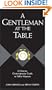 A Gentleman at the Table: A Concise, Contemporary Guide to Table Manners (Gentlemanners Book)