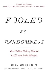 Cover of "Fooled by Randomness: The Hidde...