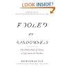 Fooled by Randomness: The Hidden Role of Chance in Life and in the Markets