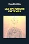 Les Banquiers du Temps