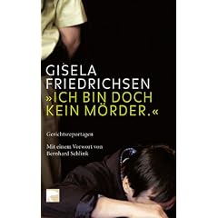 Ich bin doch kein M�rder: Gerichtsreportagen 1989-2004