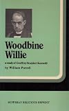 Woodbine Willie : an Anglican incident : being some account of the life and times of Geoffrey Anketell Studdert Kennedy, poet, prophet, seeker after truth, 1883-1929