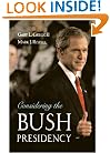 Considering the Bush Presidency