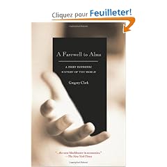 A Farewell to Alms: A Brief Economic History of the World