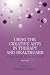 Using The Creative Arts In Therapy And Healthcare: A Practical Introduction