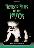 Horror Films of the 1970s