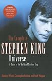 Complete Stephen King Universe: A Guide to the Worlds of Stephen King