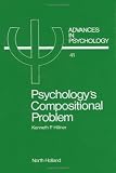 Psychology's Compositional Problem (Imacs Transactions on Scientific Computation-85) Image of Psychology's Compositional Problem (Imacs Transactions on Scientific Computation-85)