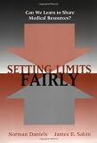 Setting Limits Fairly: Can We Learn to Share Medical Resources?