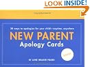 New Parent Apology...