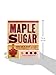 Maple Sugar: From Sap to Syrup: The History, Lore, and How-To Behind This Sweet Treat