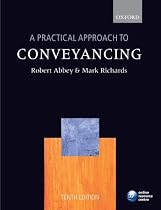 A Practical Approach to Conveyancing (Practical Approach Series)