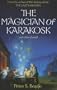 Magician of Karakosk and Other Stories Pb