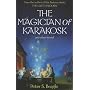The Magician of Karakosk