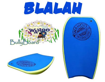 Bullyboard - Blalah Bullyboard - Blalah