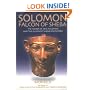 Solomon, Falcon of Sheba: The Tombs of King Solomon and the Queen of Sheba Discovered in Egypt