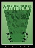 Why Does Herr R. Run Amok?