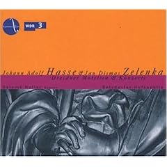 Hasse; Zelenka - Dresden Motets & Concertos