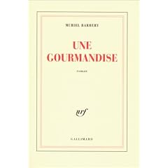 Une gourmandise