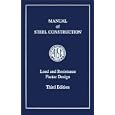 AISC Manual of Steel Construction: Load and Resistance Factor Design, Third Edition (LRFD 3rd Edition)
