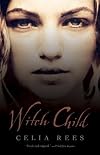 Witch Child (Turtleback School & Library Binding Edition) 1st edition by Rees, Celia published by Turtleback [ Library Binding ]