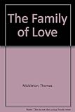 The Family of Love