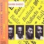 Ballads: Gianni Basso