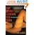 The Whole Lesbian Sex Book: A Passionate Guide for All of Us