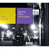 Revue Sammy Price  / Good Paree