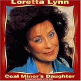 Coal miner`s daughter