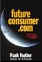 FutureConsumer.Com: The Webolution of Shopping to 2010