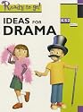 Ideas for Drama Key Stage 2 (Ready To Go)