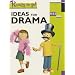 Ideas for Drama Key Stage 2 (Ready To Go)