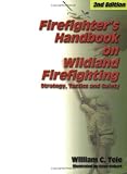 Firefighters Handbook on Wildland Firefighting
