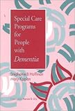 Special Care Programs for People With Dementia