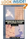 Introduction to Telephones and Telephone Systems Third Edition (Artech House Telecommunications Library)