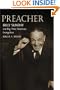 Preacher: Billy Sunday and Big-Time American Evangelism
