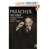 Preacher: Billy Sunday and Big-Time American Evangelism