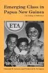 Emerging Class in Papua New Guinea: The Telling of Difference