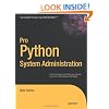 Pro Python System Administration (Expert's Voice in Open Source)