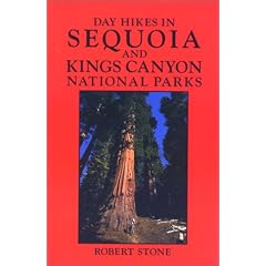 Day Hikes in Sequoia and Kings Canyon National Parks
